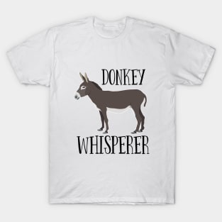 Donkey Whisperer T-Shirt